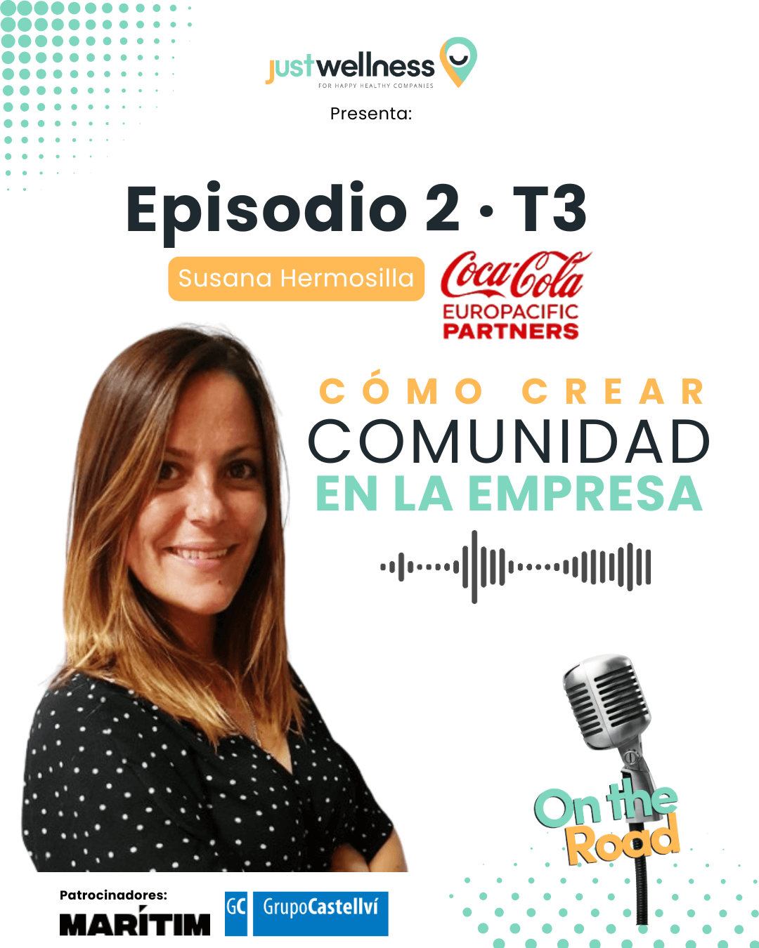 Susana Hermosilla Coca Cola y Just Wellness Podcast de bienestar laboral